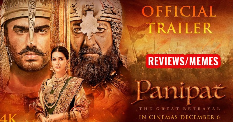 panipat funny memes full review sanjay dutt252C kriti sanon252C arjun kapoor
