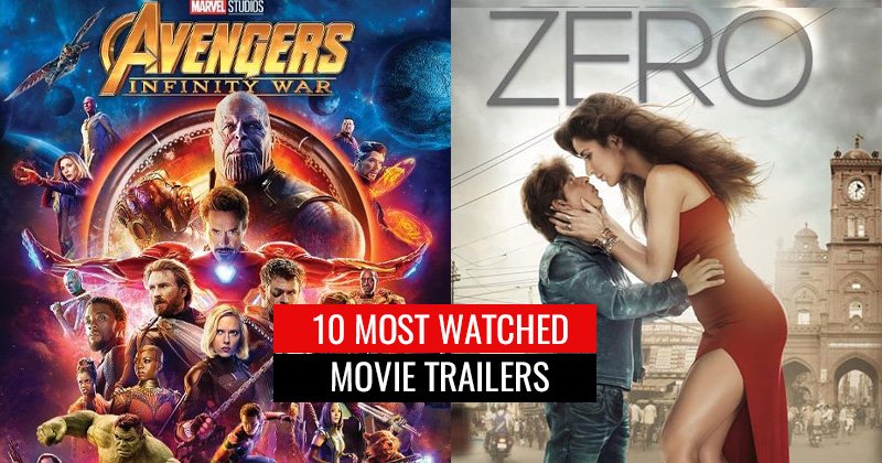 most watched movie trailers avengers and zero