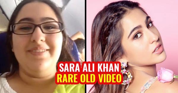 sara ali khan before weight loss rare old video