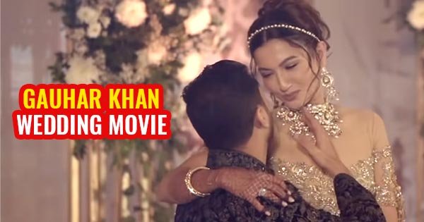 gauhar khan wedding video indian actress